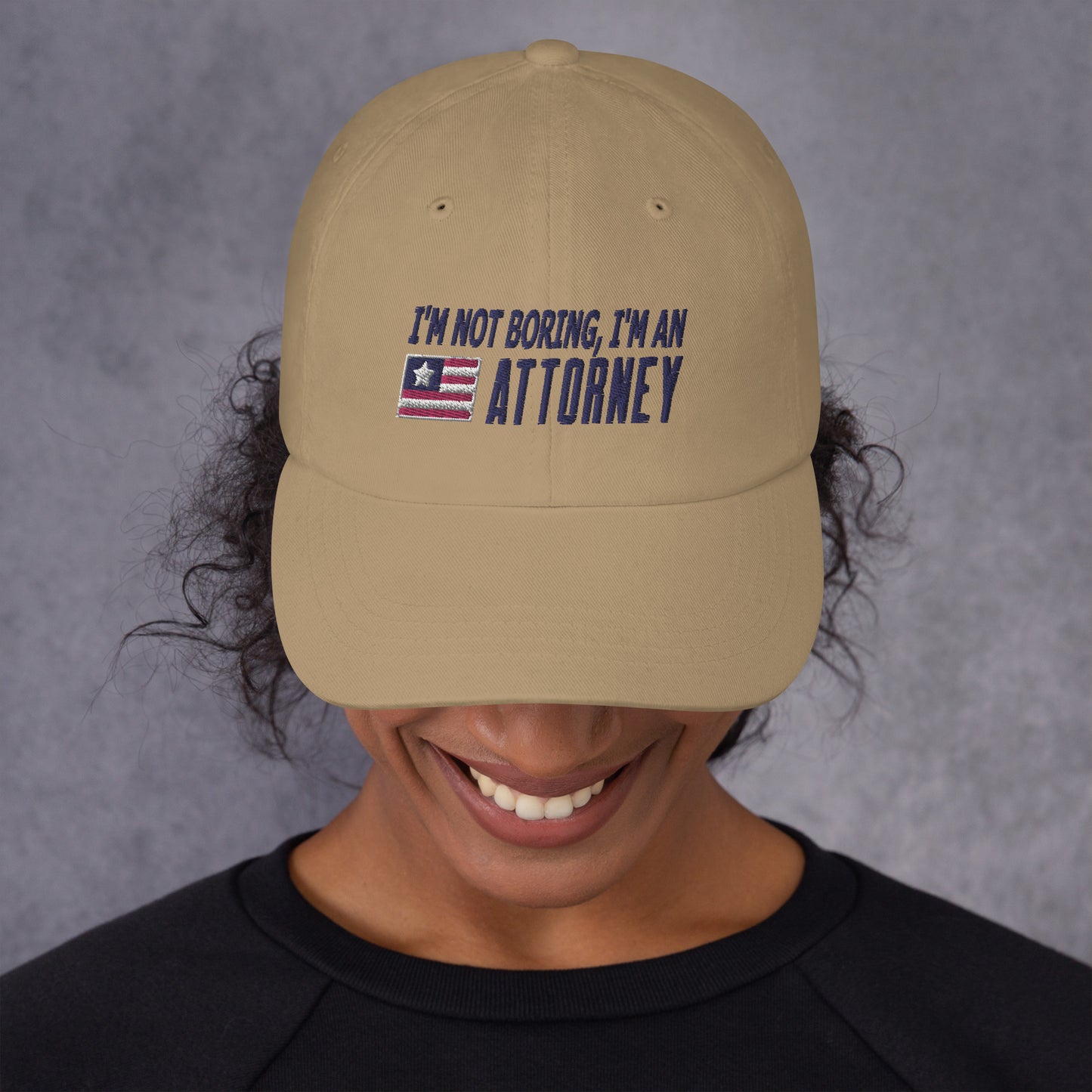 I'm Not Boring Attorney Dad hat