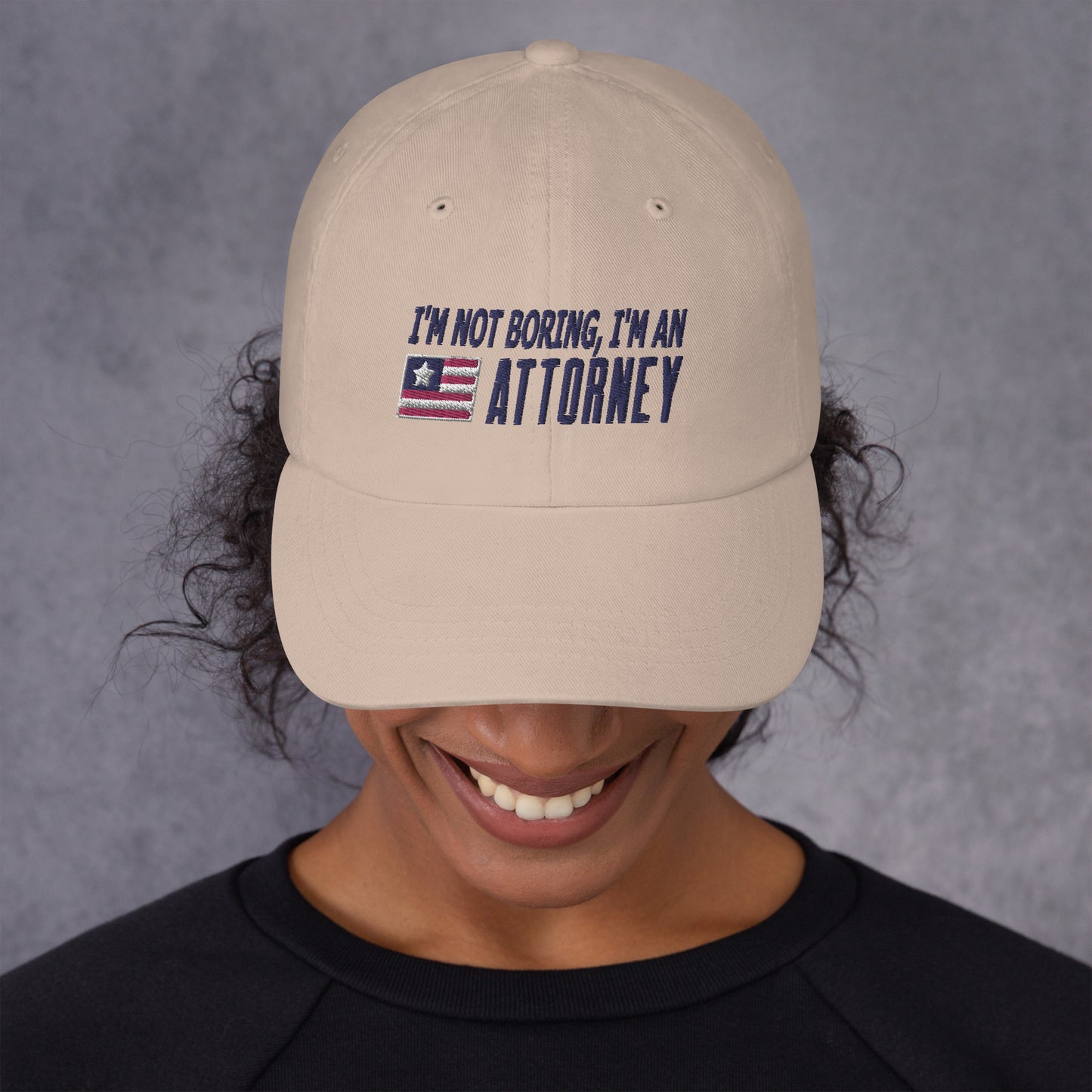 I'm Not Boring Attorney Dad hat