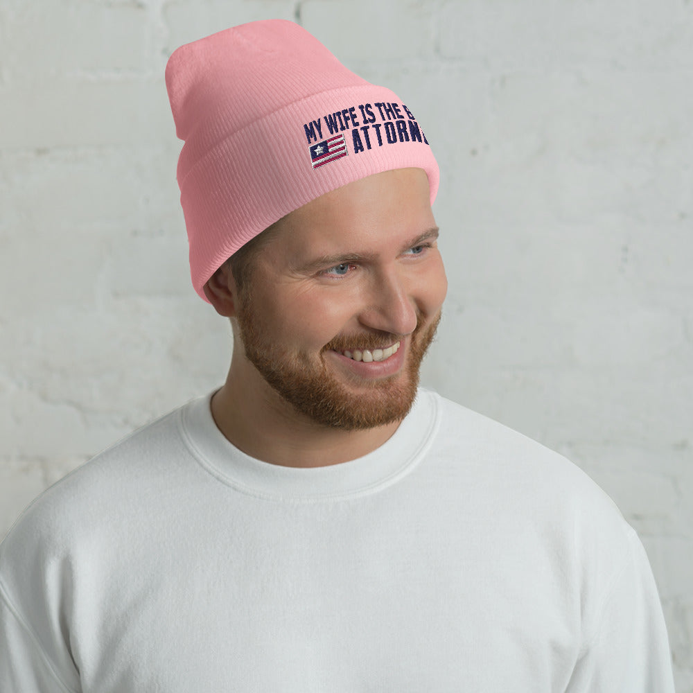 My Wife is the Best Attorney Cuffed Beanie