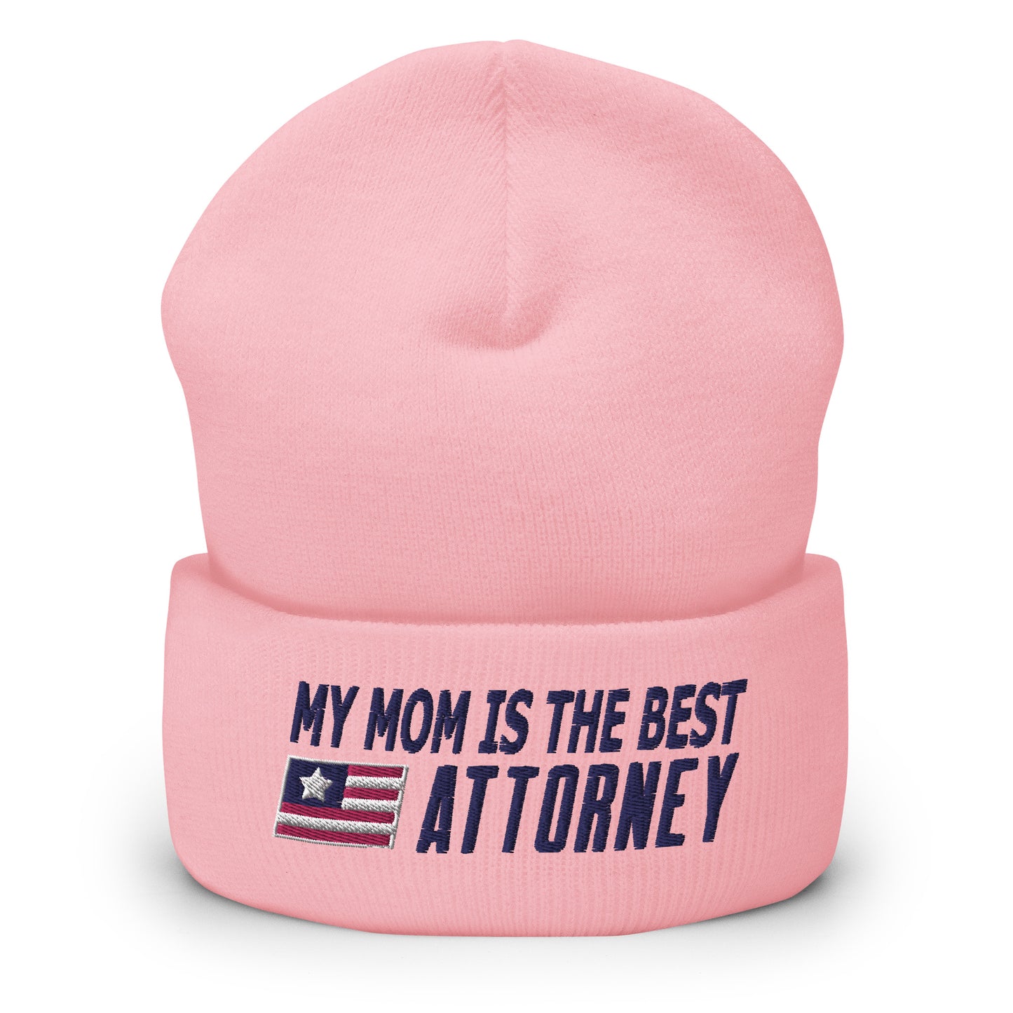 My Mom is the Best Attorney Cuffed Beanie