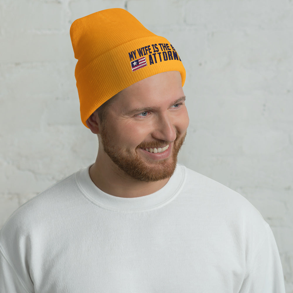 My Wife is the Best Attorney Cuffed Beanie