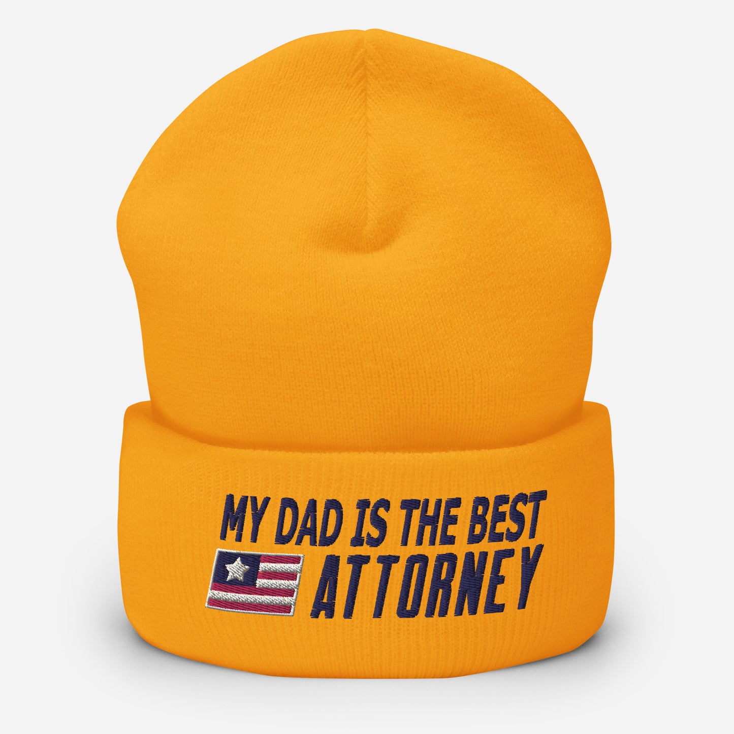My Dad is the Best Attorney Cuffed Beanie