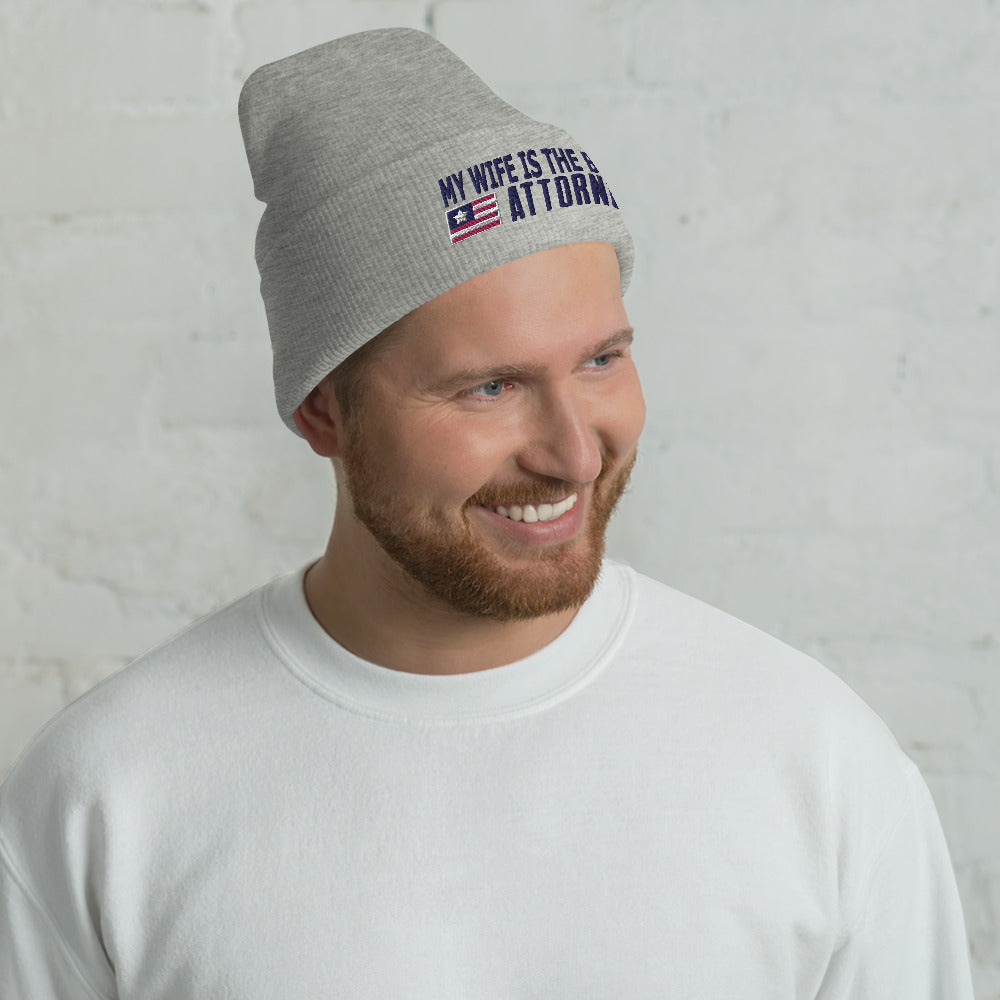 My Wife is the Best Attorney Cuffed Beanie
