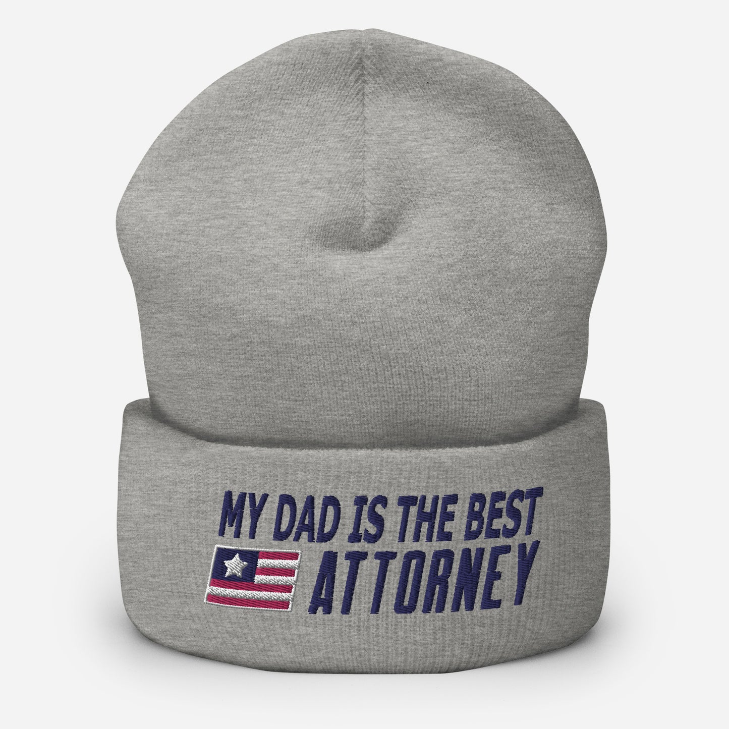 My Dad is the Best Attorney Cuffed Beanie