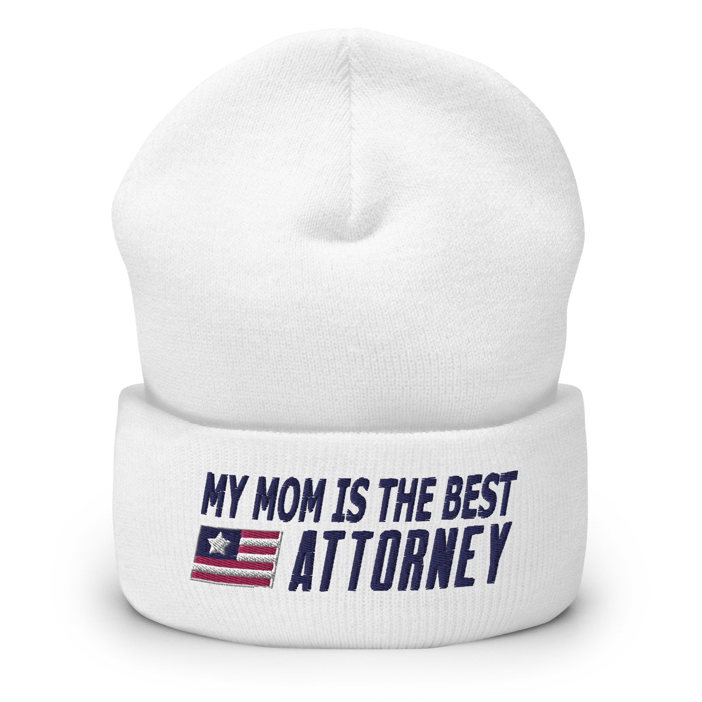 My Mom is the Best Attorney Cuffed Beanie