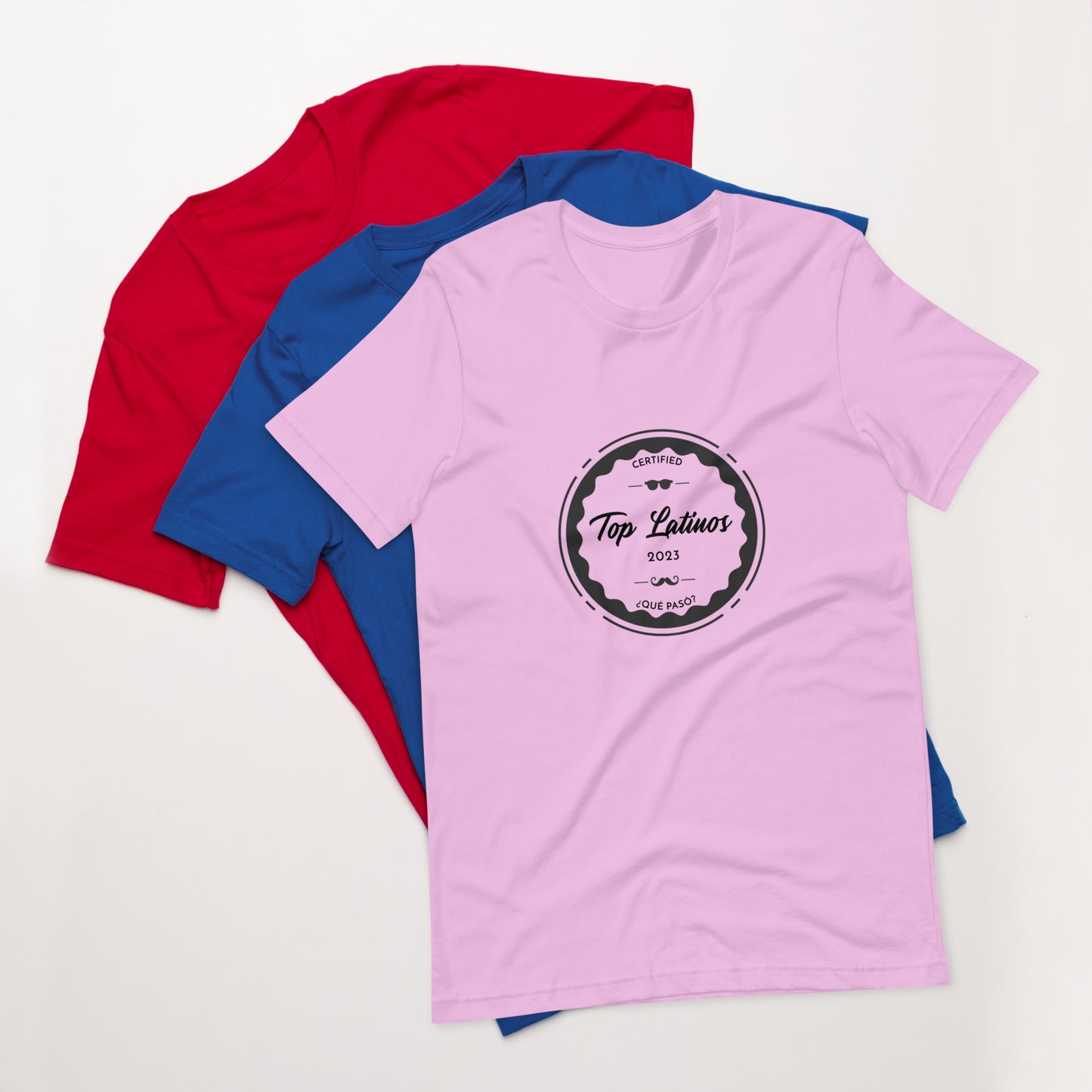 Top Latinos Certifed Unisex t-shirt