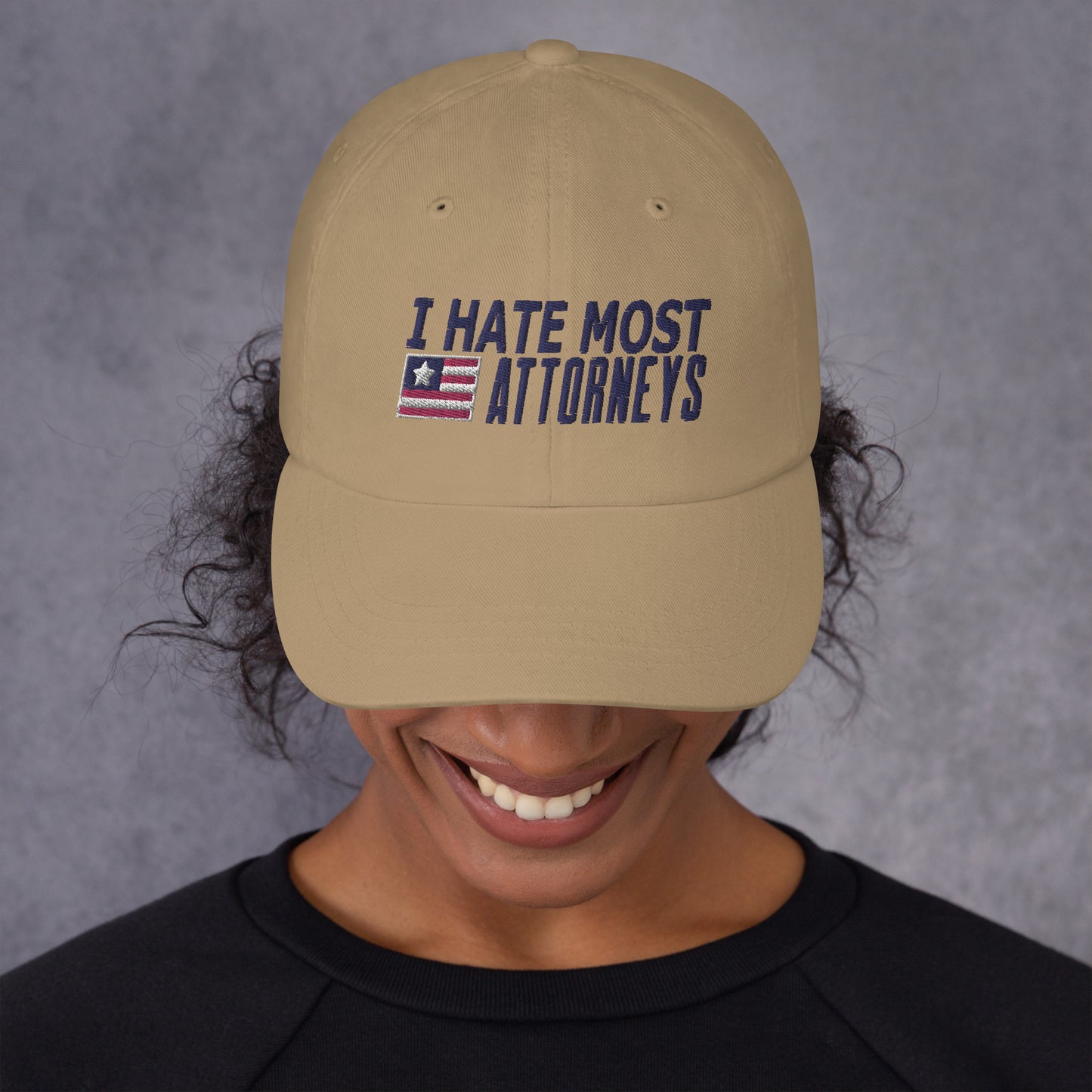 I Hate Most Attorneys Dad hat